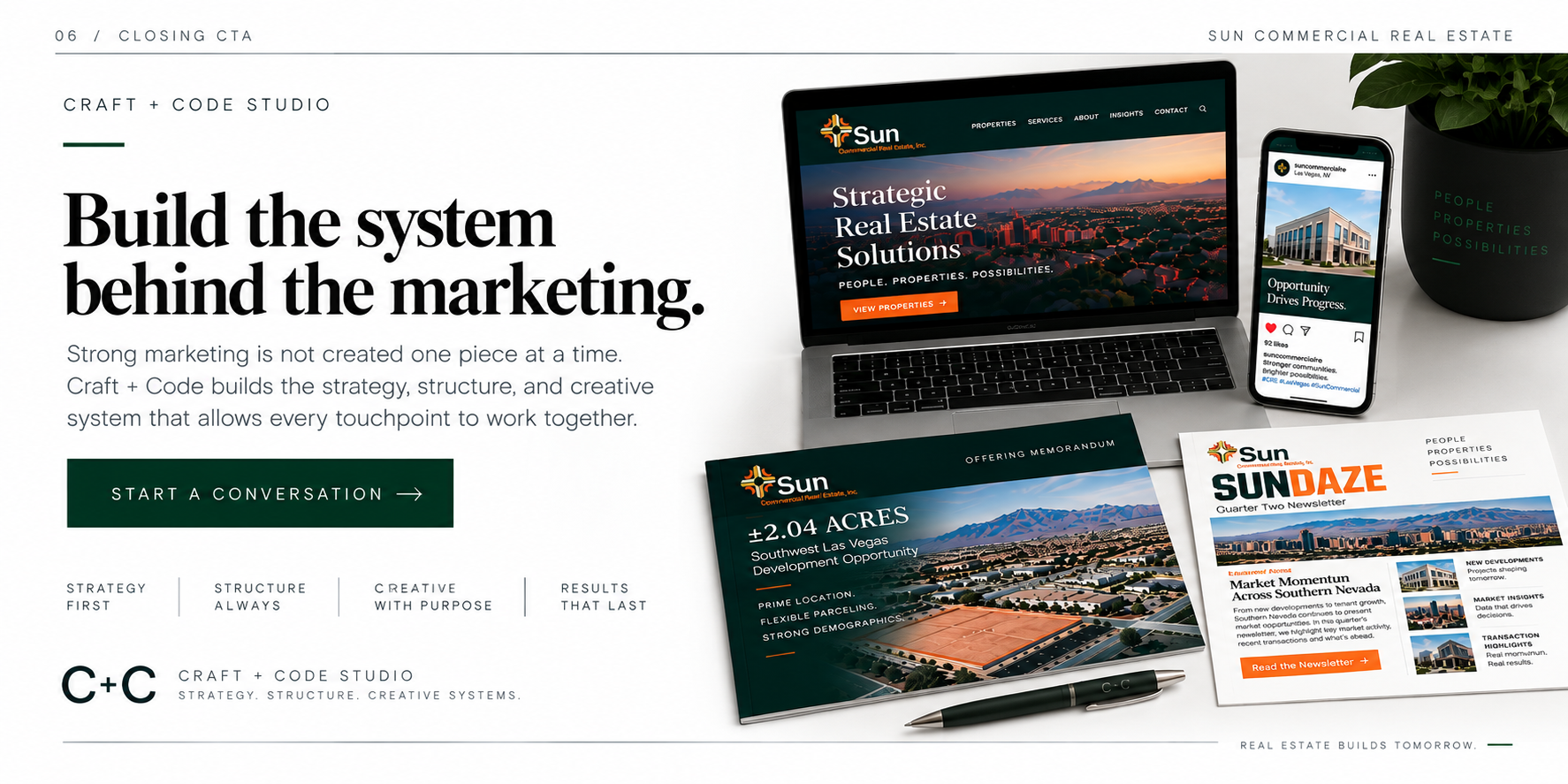Craft and Code closing invitation to build the system behind the marketing, shown alongside the coordinated Sun Commercial Real Estate portfolio.